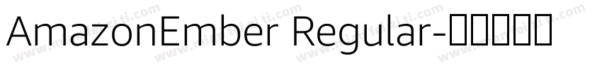 AmazonEmber Regular字体转换